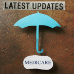 Stay Ahead of the Curve: Essential Medicare Updates You Can’t Afford to Miss